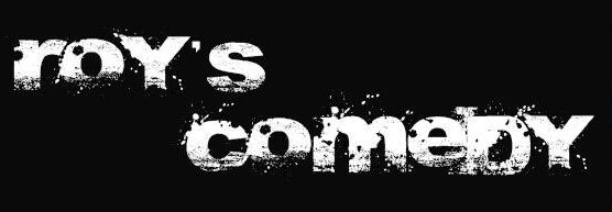 Roy's Comedy Banner 1